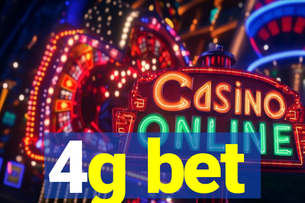 4g bet